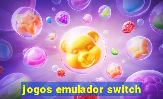 jogos emulador switch